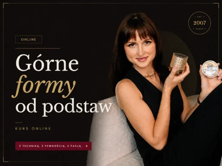 Górne formy od podstaw